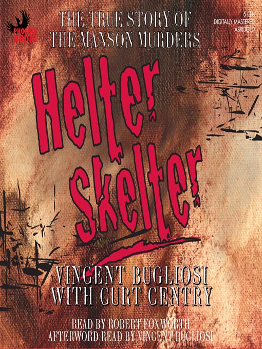 Title details for Helter Skelter by Vincent Bugliosi - Wait list